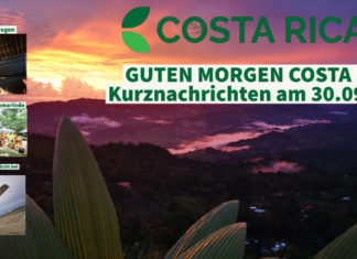 GUTEN MORGEN COSTA RICA – Kurznachrichten am 30.09.2022
