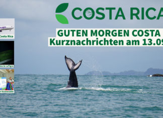 GUTEN MORGEN COSTA RICA – Kurznachrichten am 13.09.2022
